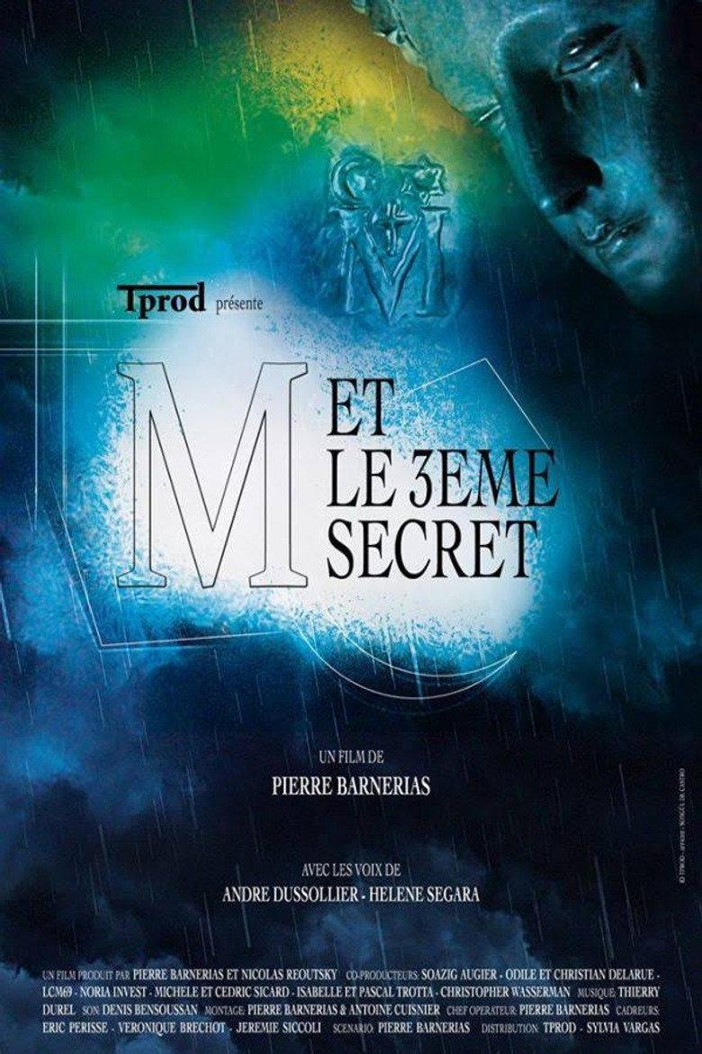M et le 3ème secret