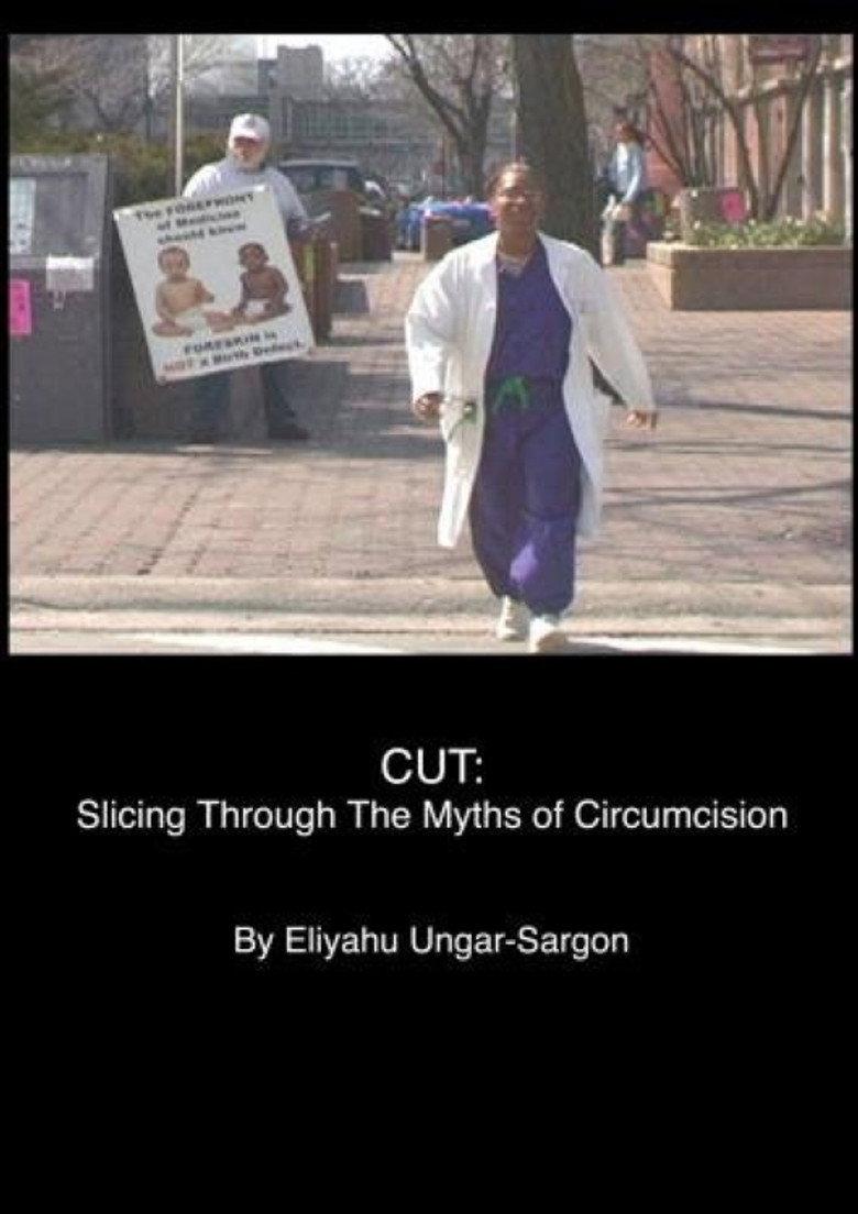 Cut: Slicing Through the Myths of Circumcision