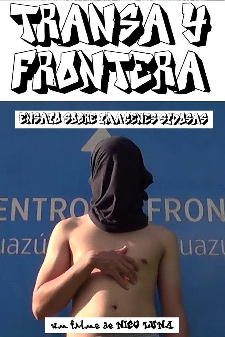 Transa y Frontera: Ensaio sobre Imágenes Sidosas