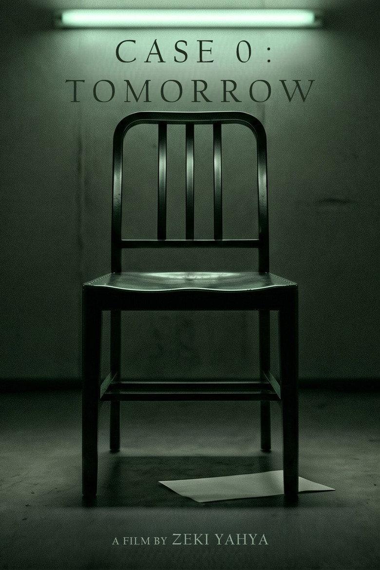 CASE 0 : TOMORROW