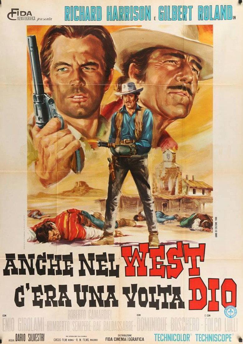 Anche nel west c'era una volta Dio
