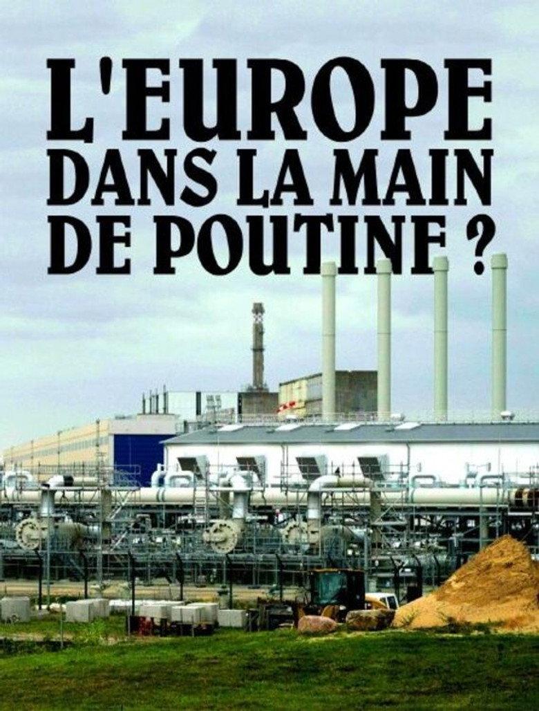 L'Europe dans la main de Poutine ?