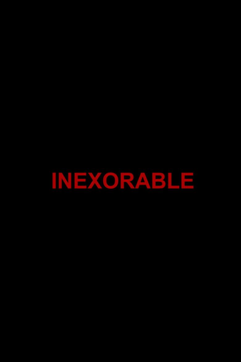 Inexorable