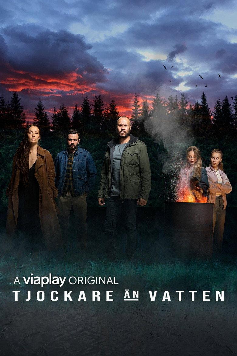 Tjockare Än Vatten