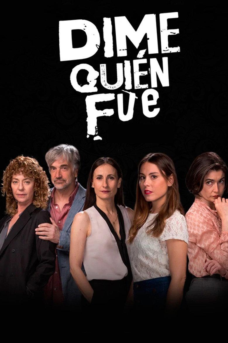 Dime quién fue