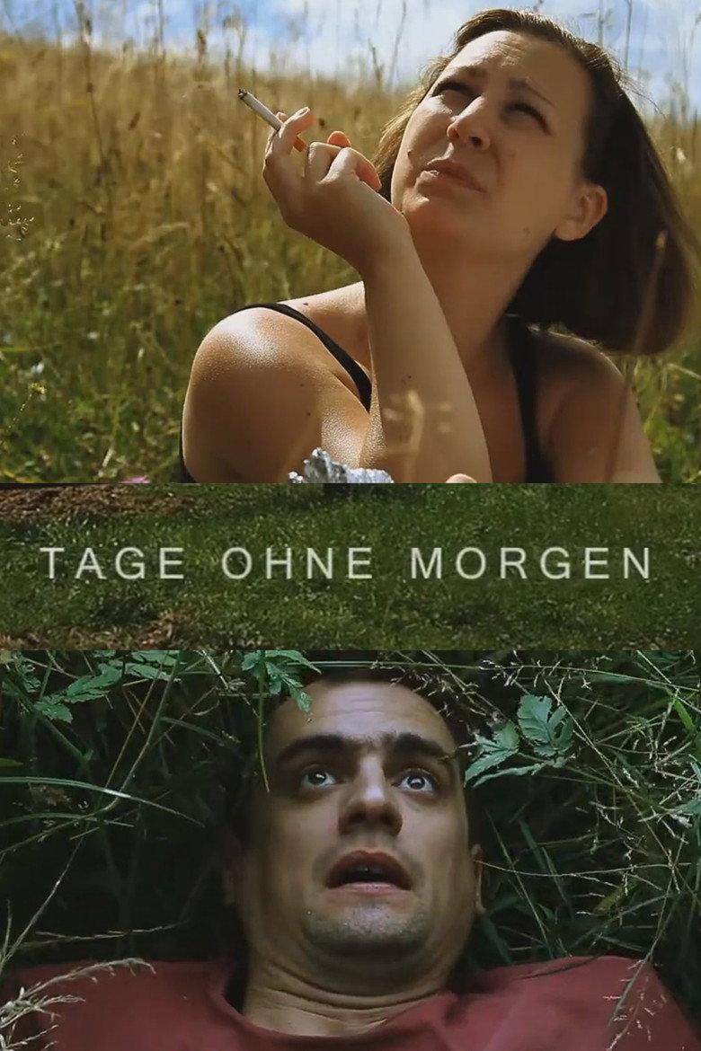 Tage ohne Morgen